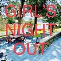 4️⃣ GIRL'S NIGHT OUT / Une derrière sortie avant l'été