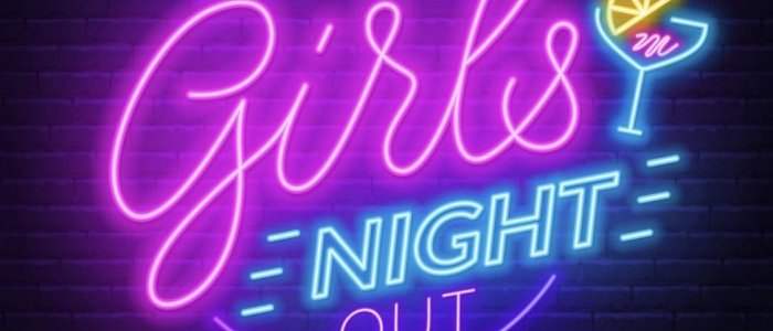Girl's Night Out - Sortie annulée pour cause de Coronavirus