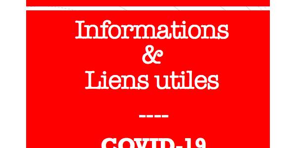 QUELQUES LIENS UTILES POUR RESTER BIEN INFORMES